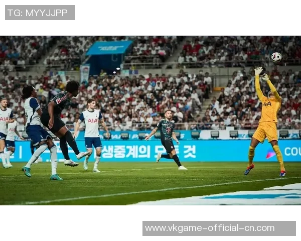 热刺与拜仁友谊赛激战四三战术解析揭示精彩瞬间与胜负关键